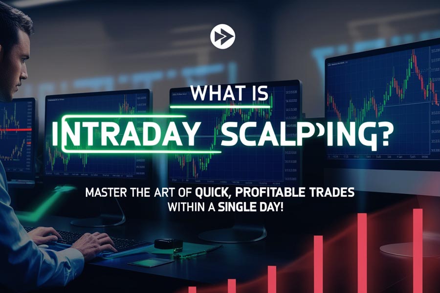 Mastering Intraday Scalping