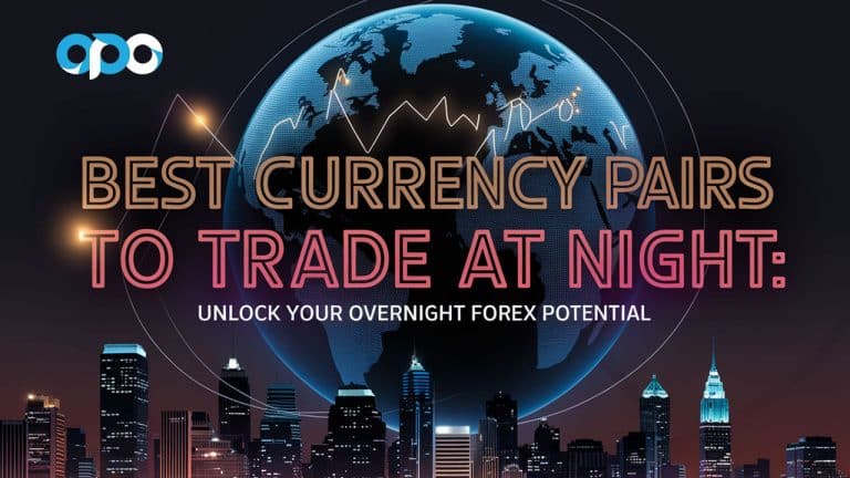 Best Currency Pairs to Trade at Night