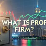 What Is Prop Firm in Forex