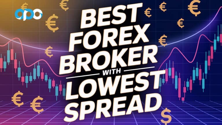 Best Forex Broker with Lowest Spread