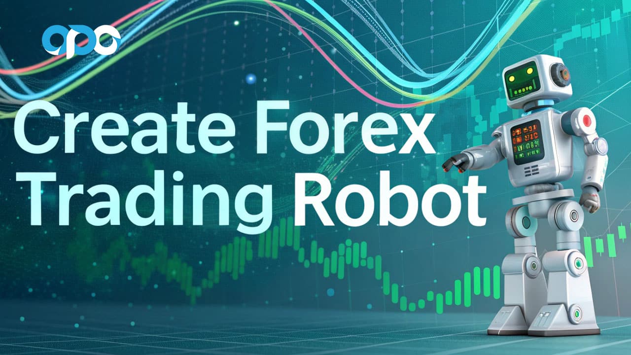 Create Forex Trading Robot