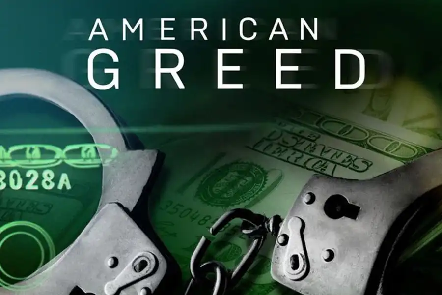 سری مستند تلویزیونی American Greed به جزئیات کلاهبرداری‌ها و تقلب‌های مالی و تأثیرات آن‌ها بر قربانیان و جامعه می‌پردازد.